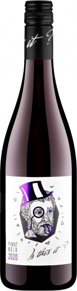 Is This It? Pinot Noir – Из зис ит? Пино Нуар